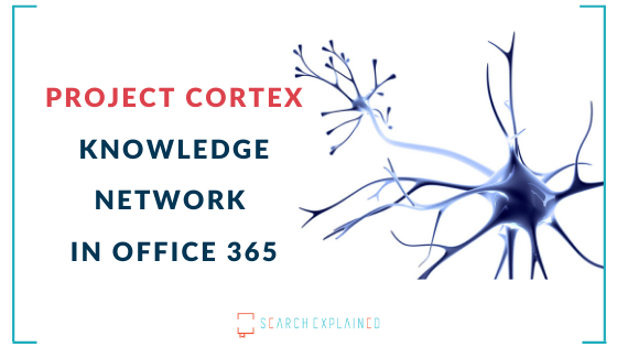 Project Cortex